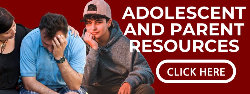 Adolescent and Parent  Resources